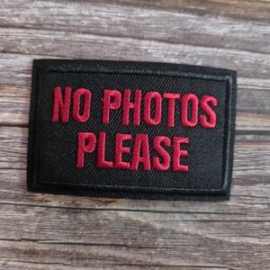 3/13$ No Photos Please Funny 90'S Y2k Embroidered Iron on Patch.